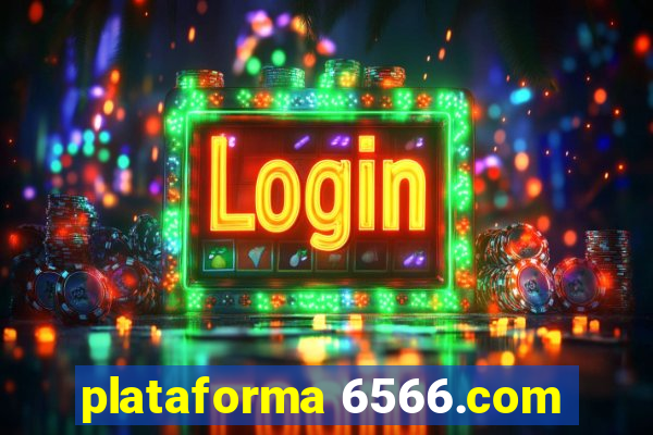 plataforma 6566.com